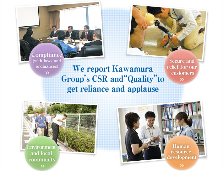 Efforts about CSR Activities by Kawamura Group